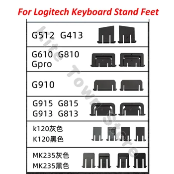 Keyboard-Stativ Fødder Ben for logitech K120 G910 G810 G610 G PRO G512 G513 K840 G413 G915 G815 G813 G815